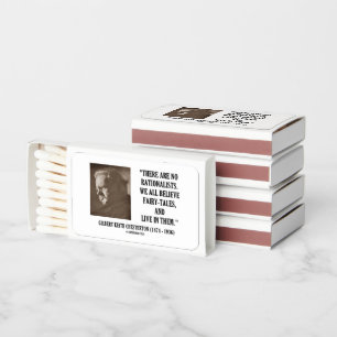 Chesterton No Rationalists All Believe Fairy Tales Matchboxes