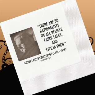 Chesterton No Rationalists All Believe Fairy Tales Paper Dinner Napkins