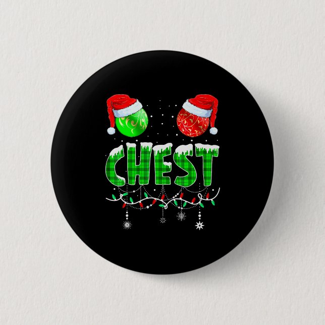 Chestnuts Matching Family Funny Chest Nuts Christm Button (Front)