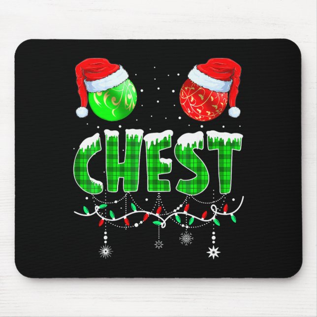 Chestnuts Matching Family Funny Chest Nuts Christm Mouse Pad (Front)