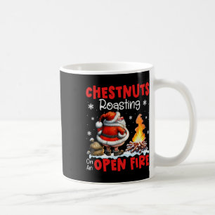 Chestnuts Roasting On Open Fire Funny Rude Santa C Coffee Mug