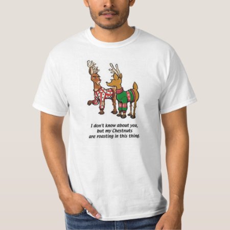 Chestnuts Roasting T-shirt