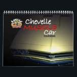 Chevelle Muscle Car Calendar<br><div class="desc">Twelve months of classic Chevelle muscle cars. Bright,  beautiful cars from years gone by. The height of the muscle car days. The chevy rides will give you a year of visual enjoyment! Photos and design by 454AutoArt.</div>