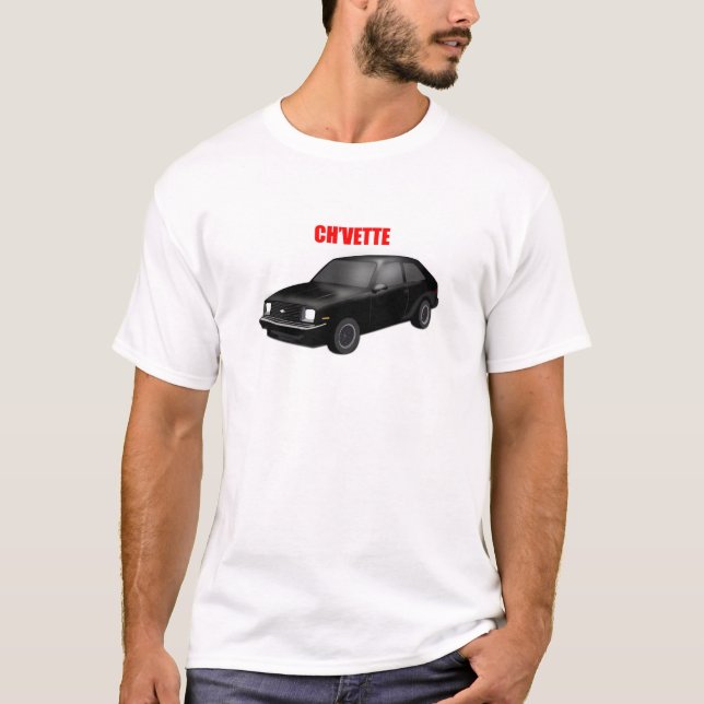 Chevette T-Shirt (Front)