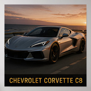 Chevrolet Corvette C8 Modern American Sports Car  Poster