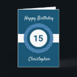 Chevron Blue 15th Birthday Card<br><div class="desc">A personalized blue 15th birthday card for him, which you can easily personalize with the age you need along with his name on the front of the card. You can easily personalize the inside card message if you wanted. This blue personalized 15th birthday card for him would make a great...</div>