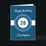 Chevron Blue 28th Birthday Card<br><div class="desc">A personalized blue 28th birthday card for him, which you can easily personalize with the age you need along with his name on the front of the card. You can easily personalize the inside card message if you wanted. This blue personalized 28th birthday card for him would make a unique...</div>