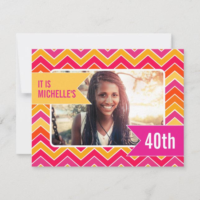Chevron bright photo 40th birthday party invite (Front)