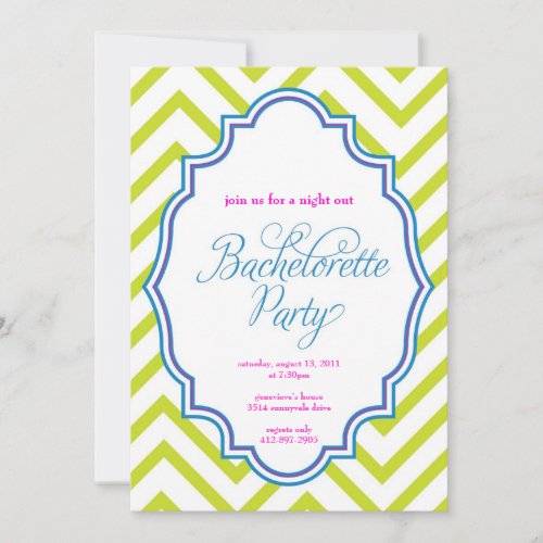 CHEVRON - Girls Night Out BACHELORETTE- Invitation