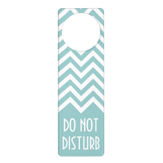 Chevron pattern door hanger | Do not disturb sign (Front)