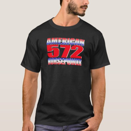 Chevy 572 Big Block T_Shirt
