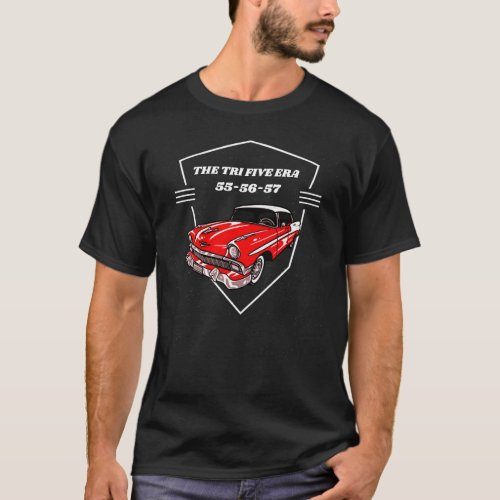 Chevy Car Tri Five Era 55 56 57 Red Vintage T_Shirt