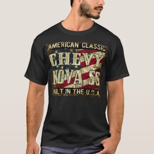 Chevy Nova SS _ Classic Car Built in the USA T_Shirt