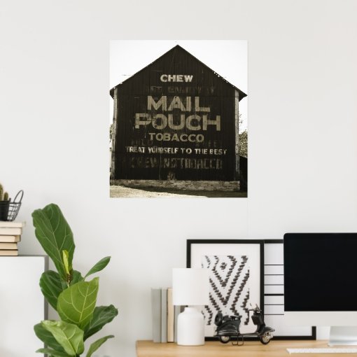 Chew Mail Pouch Tobacco Barn Antique Finish Poster Zazzle