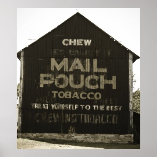 Chew Mail Pouch Tobacco Barn Antique Finish Poster