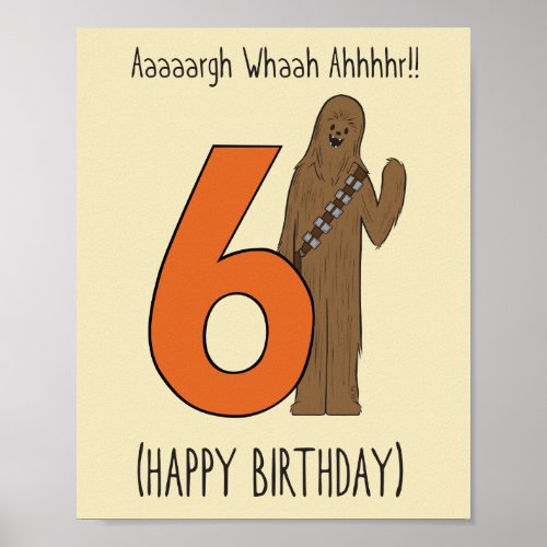 Chewbacca _ Happy Sixth Birthday Poster