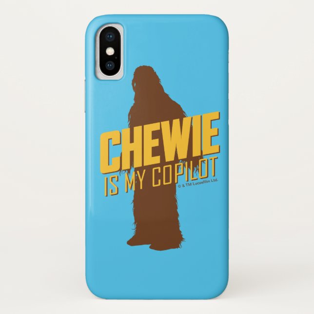 Chewie is My Copilot Case-Mate iPhone Case (Back)