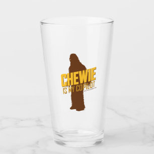 Chewie is My Copilot Glass