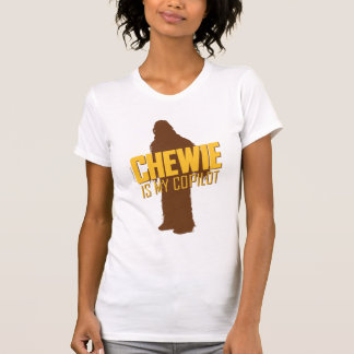 Chewie is My Copilot T-Shirt