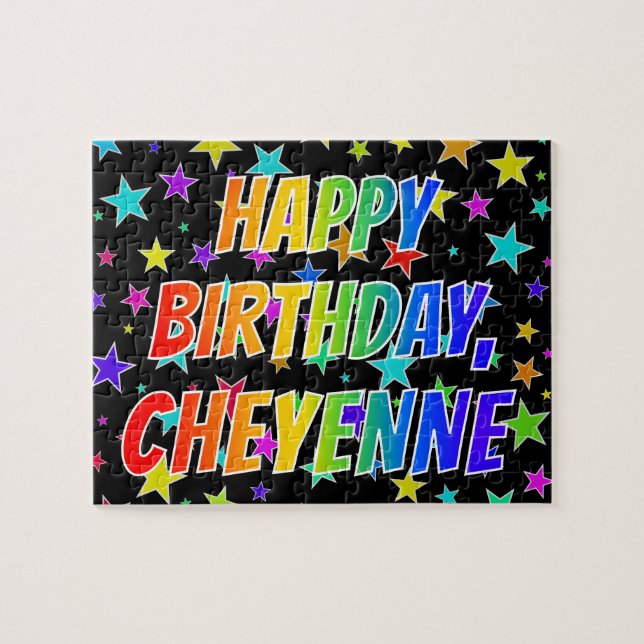 "CHEYENNE" First Name, Fun "HAPPY BIRTHDAY" Jigsaw Puzzle (Horizontal)