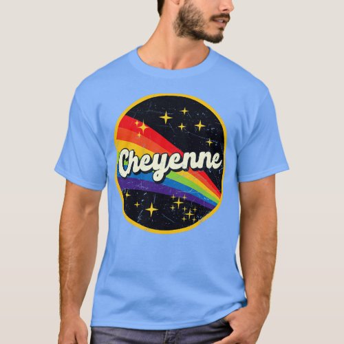 Cheyenne Rainbow In Space Vintage GrungeStyle T_Shirt