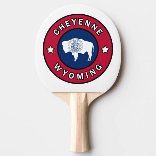 Cheyenne Wyoming Ping Pong Paddle