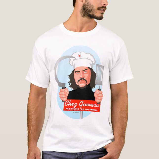 Chez Guevara T-Shirt (Front)