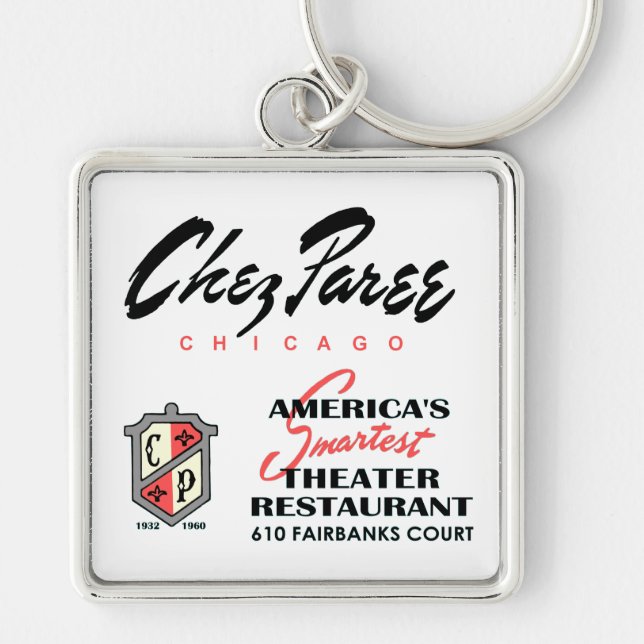 Chez Paree, Nightclub, Chicago, IL Keychain (Front)