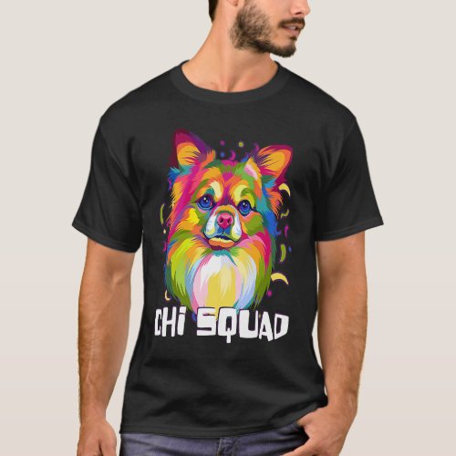 Chi Squad Chihuahua Fur Mom Chiwawa Fur Dad Animal T_Shirt