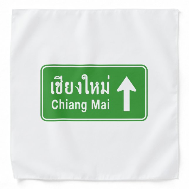 Chiang Mai Ahead ⚠ Thai Highway Traffic Sign ⚠ Bandana (Front)