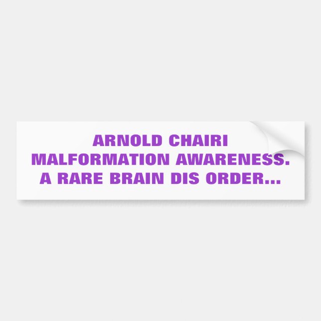 CHIARI AWARENESS BUMPER STICKER (Front)