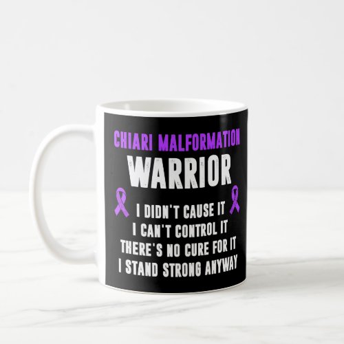 Chiari Malformation Warrior Control Survivor Aware Coffee Mug