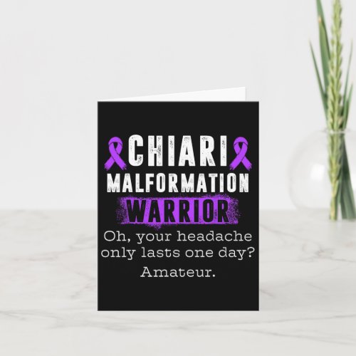 Chiari Malformation Warrior Headache Survivor Awar Card