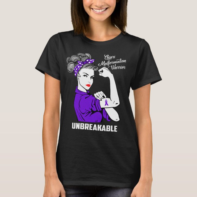 Chiari Malformation Warrior Unbreakable T-Shirt (Front)