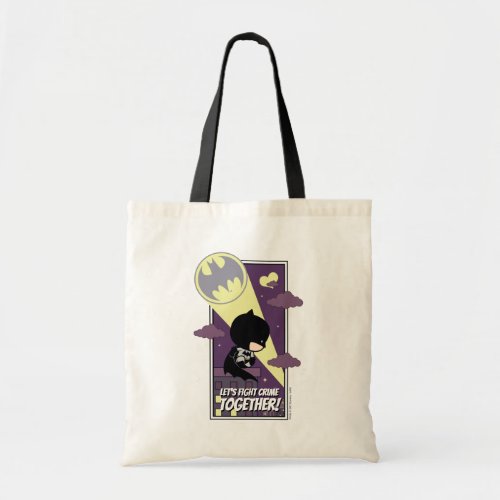 Chibi Batman _ Lets Fight Crime Together Tote Bag