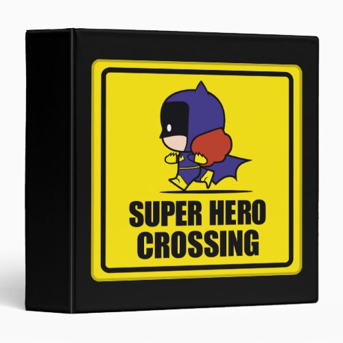 Chibi Batwoman Super Hero Crossing Sign Binder
