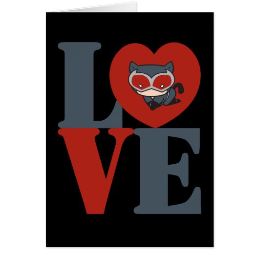 Chibi Catwoman LOVE Cards (Front)