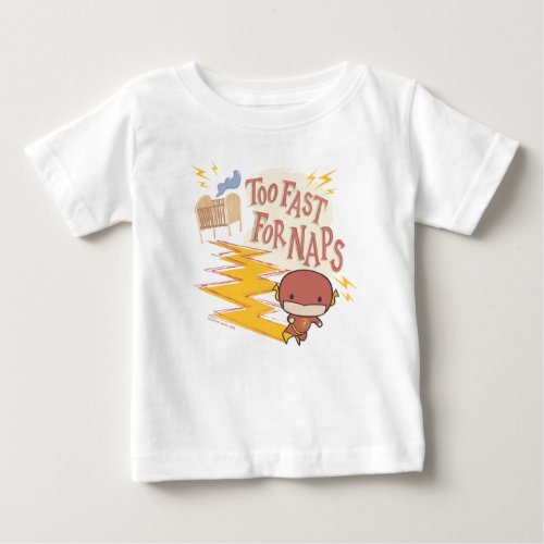 Chibi Flash  Too Fast For Naps Baby T_Shirt