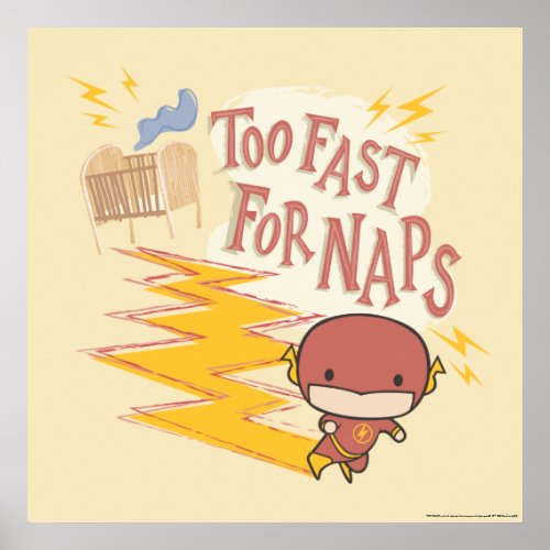 Chibi Flash  Too Fast For Naps Poster