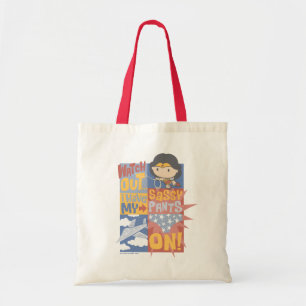 Chibi Wonder Woman   I Have My Sassy Pants On! Tote Bag