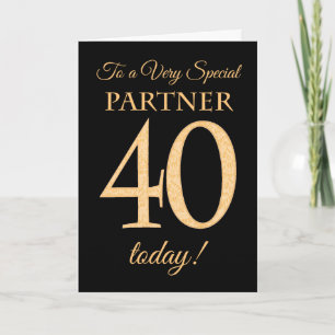 Chic 40th Gold-effect on Black, Partner Birthday Card
