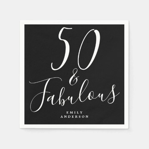 Chic 50 Fabulous Black White 50th Birthday Napkins