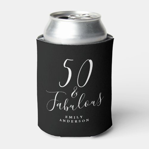 Chic 50 Fabulous Black White Name 50th Birthday Can Cooler