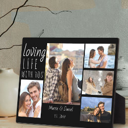 Chic 5 Photo Collage Loving Life with You | Black Plaque