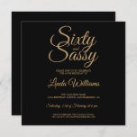 Chic 60 and Sassy Black Gold 60th Birthday Party Invitation<br><div class="desc">Celebrate turning 60 in style with this modern 60th birthday design in glamorous black and gold, a chic 60th birthday invitation you can simply personalize and send out for your sixtieth birthday party celebration. The words sixty and sassy are in faux gold glitter and set using modern script calligraphy. Exclusively...</div>