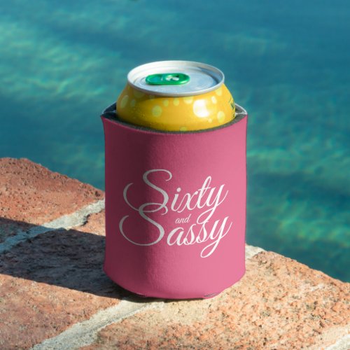 Chic 60 Sassy 60th Birthday Hot Pink Can Cooler