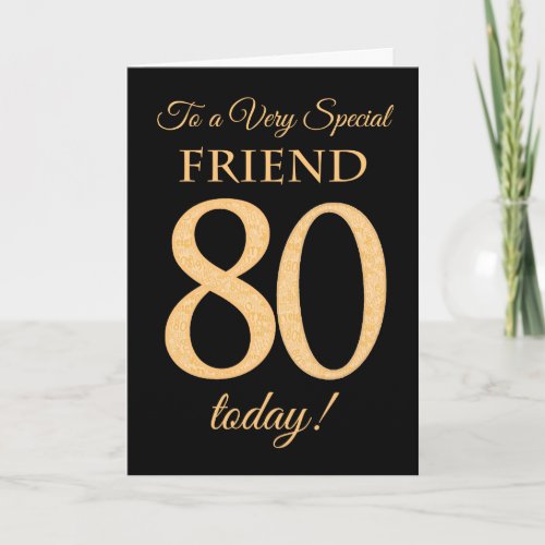 Chic 80th Gold_effect on Black Friend Birthday Card