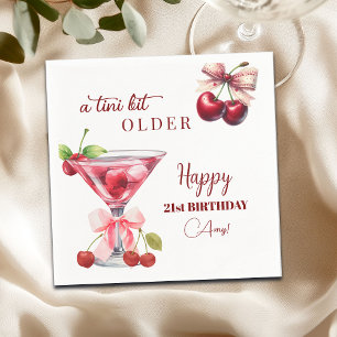 Chic A Tini Bit Older Cherry Martini 21st Birthday Napkins