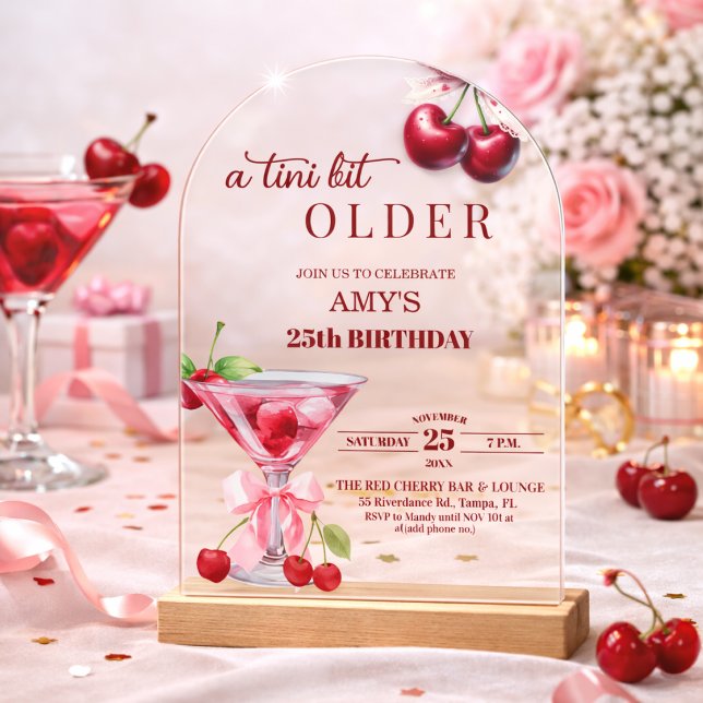 Chic A Tini Bit Older Cherry Martini 25th Birthday Acrylic Invitations (Creator Uploaded)