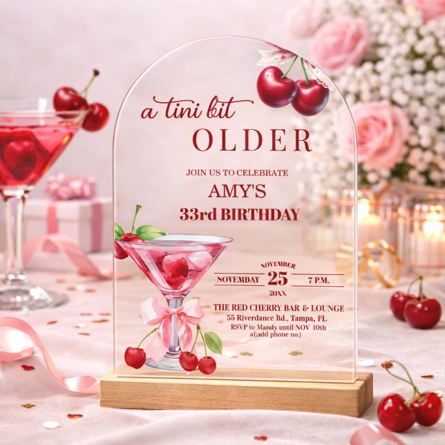 Chic A Tini Bit Older Cherry Martini 33rd Birthday Acrylic Invitations (Creator Uploaded)